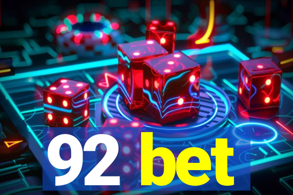 92 bet